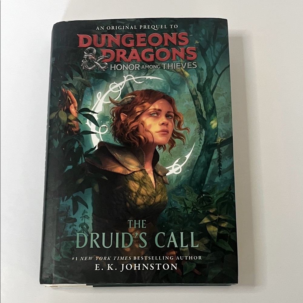 The Druid's Call Book Dungeons and Dragons E.K. Johnston Honor Among Thieves